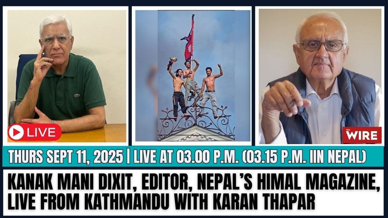 Kanak Mani Dixit, Editor, Nepal’s Himal magazine, live from Kathmandu with Karan Thapar